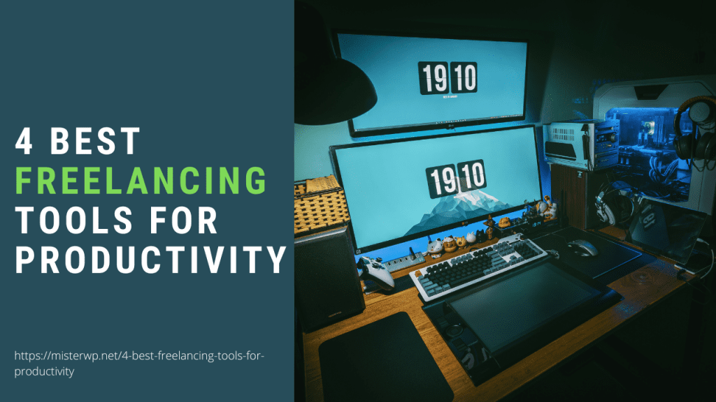 4 best freelancing tools for productivity