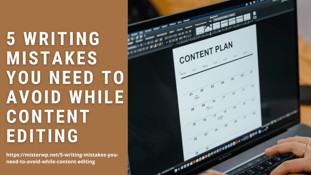 5 writing mistakes you need to avoid while content editing