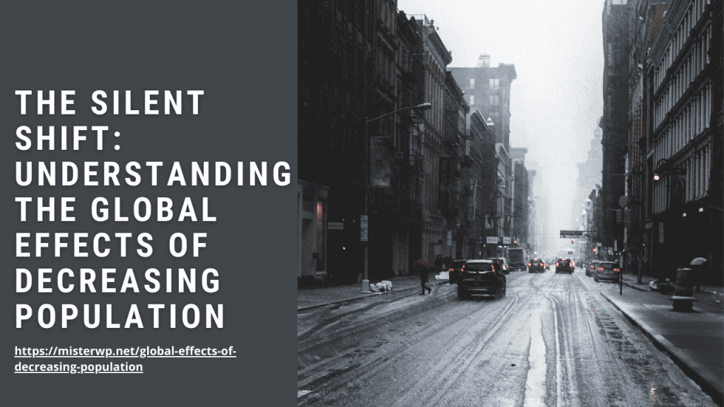global effects of decreasing population